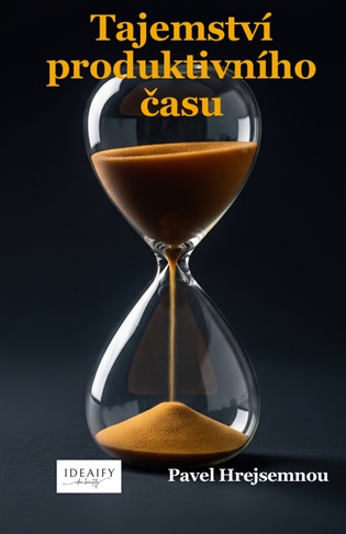 Tajemství produktivního času