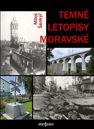 Temné letopisy moravské koupíte na Kosmas.cz