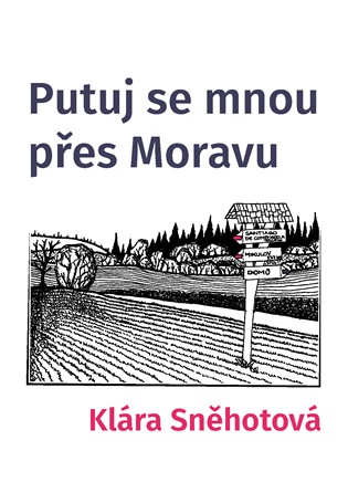 Putuj se mnou přes Moravu