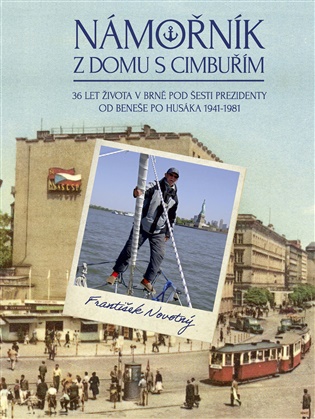Námořník z domu s cimbuřím koupíte na Kosmas.cz