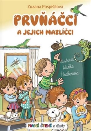 Prvňáčci a jejich mazlíčci - První čtení s úkoly koupíte na Kosmas.cz