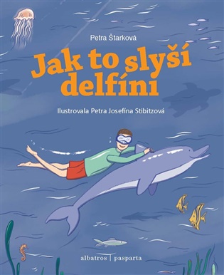 Jak to slyší delfíni koupíte na Kosmas.cz