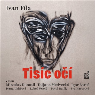 Tisíc očí - 2 CDmp3 koupíte na Kosmas.cz