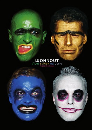 Wohnout - Třicet svíček na dortu