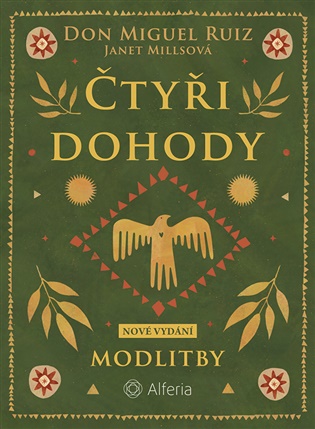 Čtyři dohody - Modlitby koupíte na Kosmas.cz