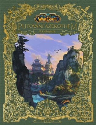 World of Warcraft: Putování Azerothem 4 - Pandarie koupíte na Kosmas.cz