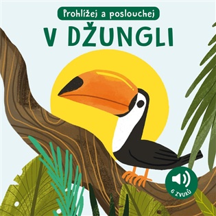 V džungli - Zvuková knížka