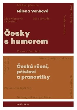 Česky s humorem - Česká rčení, přísloví a pranostiky koupíte na Kosmas.cz