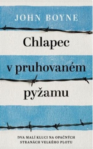 Chlapec v pruhovaném pyžamu, 4. vydání koupíte na Kosmas.cz
