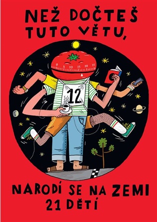Teď - Než dočteš tuto větu, narodí se na Zemi 21 dětí koupíte na Kosmas.cz