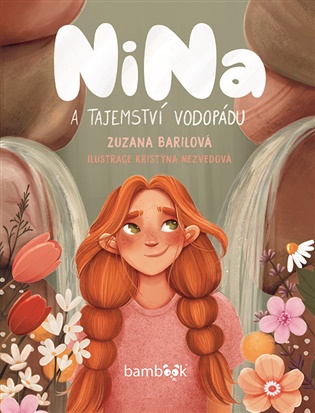 Nina a tajemství vodopádu koupíte na Kosmas.cz