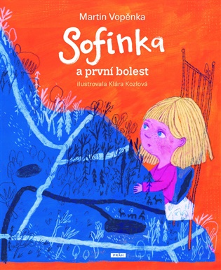 Sofinka a první bolest koupíte na Kosmas.cz