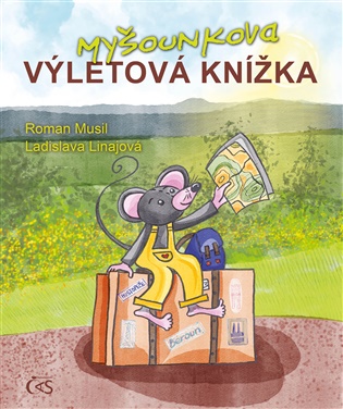 Myšounkova výletová knížka koupíte na Kosmas.cz