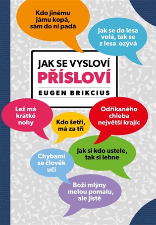 Jak se vysloví přísloví koupíte na Kosmas.cz