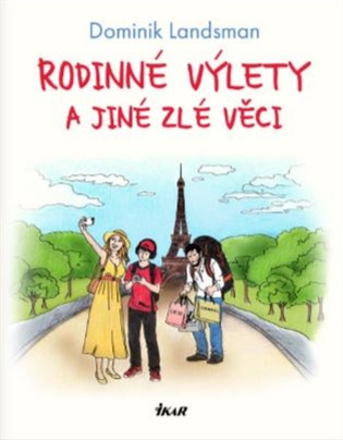 Rodinné výlety a jiné zlé věci koupíte na Kosmas.cz