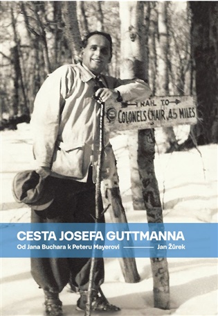 Cesta Josefa Guttmanna koupíte na Kosmas.cz