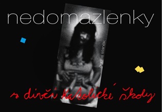 Nedomazlenky z dívčí katolické školy koupíte na Kosmas.cz