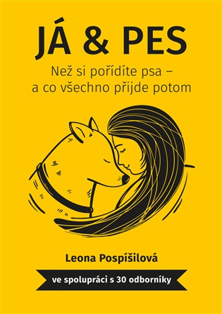 Já Pes - Než si pořídíte psa a co všechno přijde potom koupíte na Kosmas.cz