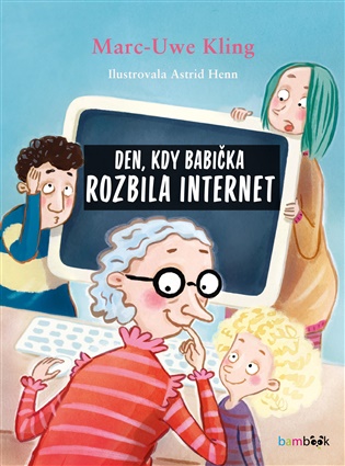 Den, kdy babička rozbila internet