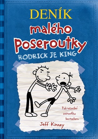 Deník malého poseroutky 2 - Rodrick je king koupíte na Kosmas.cz