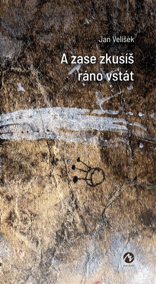 A zase zkusíš ráno vstát koupíte na Kosmas.cz