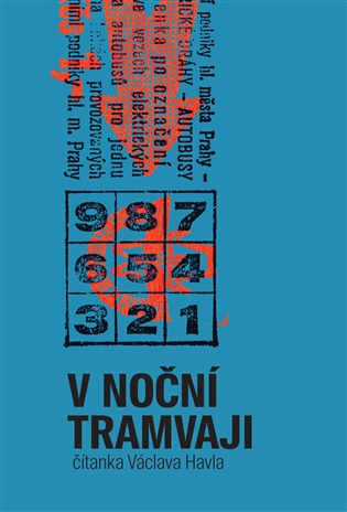 V noční tramvaji - Čítanka Václava Havla koupíte na Kosmas.cz