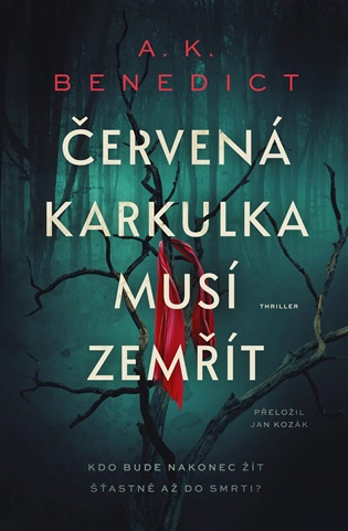 Červená karkulka musí zemřít
