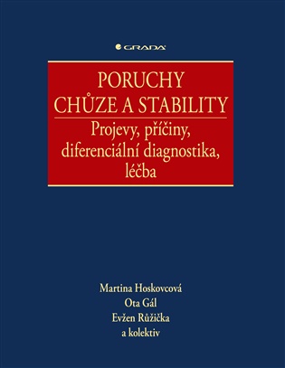 Poruchy chůze a stability