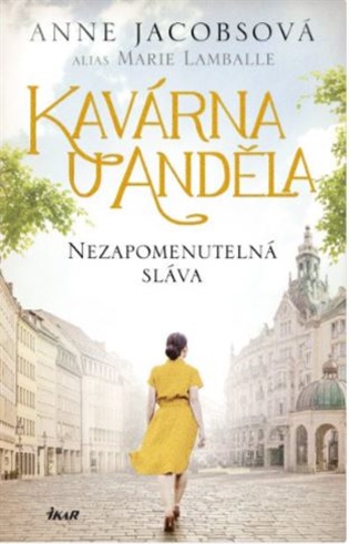 Kavárna U Anděla: Nezapomenutelná sláva koupíte na Kosmas.cz