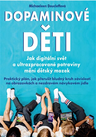 Dopaminové děti