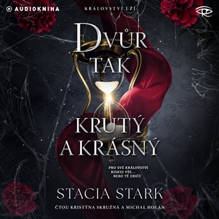 Dvůr tak krutý a krásný