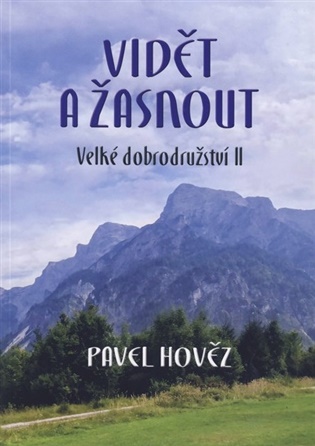 Vidět a žasnout - Velké dobrodružství II koupíte na Kosmas.cz