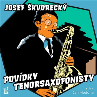 Povídky tenorsaxofonisty