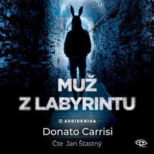 Muž z labyrintu -  Donato Carrisi