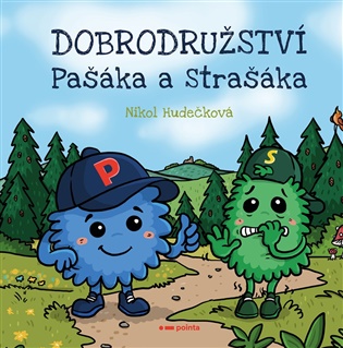 Dobrodružství Pašáka a Strašáka koupíte na Kosmas.cz