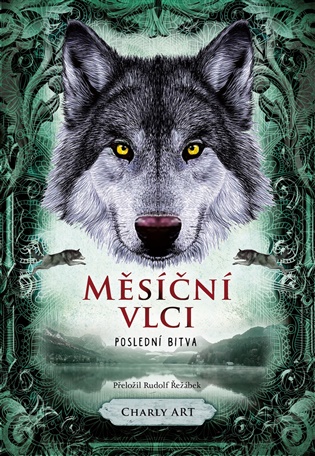 Měsíční vlci: Poslední bitva