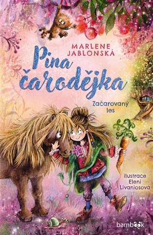 Pina čarodějka – Začarovaný les
