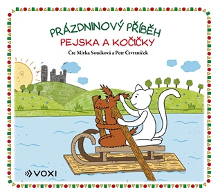 Prázdninový příběh pejska a kočičky