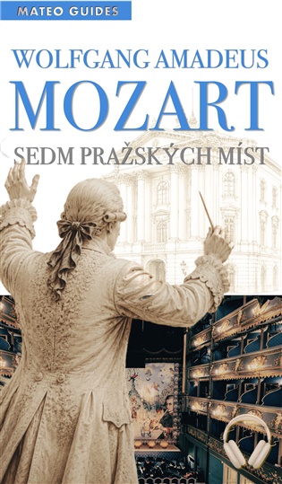Mozart – 7 pražských zastavení