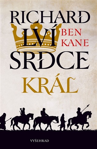 Richard Lví srdce: Král koupíte na Kosmas.cz