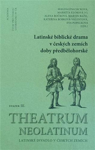 Latinské biblické drama v českých zemích doby předbělohorské