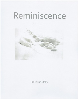 Karel Koutský - Reminiscence