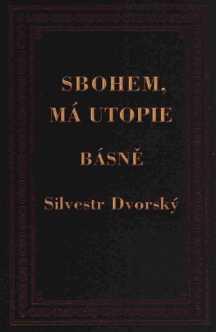 Sbohem, má utopie