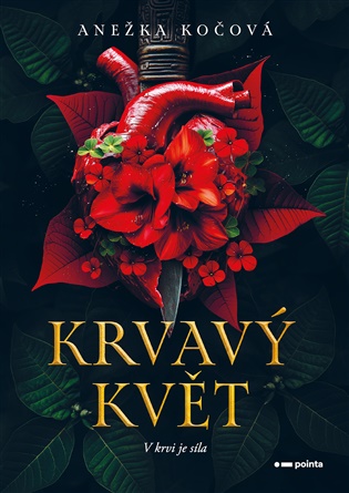 Krvavý květ