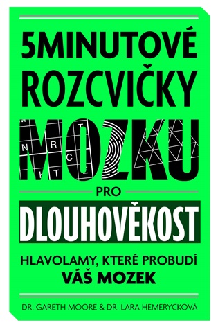 5minutové rozcvičky mozku pro dlouhověkost