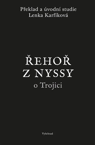 Řehoř z Nyssy o Trojici