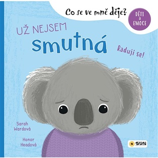 Co se ve mně děje: Už nejsem smutná