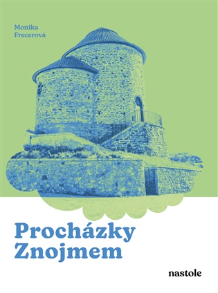Procházky Znojmem