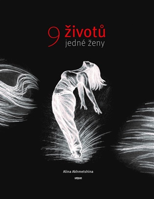 9 životů jedné ženy